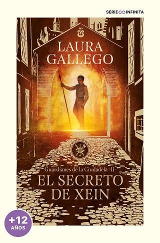 SECRETO DE XEIN, EL (EDICIÓN ESCOLAR) (GUARDIANES DE LA CIUDADELA 2) | 9788419169785 | GALLEGO, LAURA | Llibreria Drac - Librería de Olot | Comprar libros en catalán y castellano online