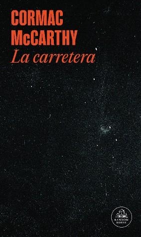 CARRETERA, LA | 9788439741008 | MCCARTHY, CORMAC | Llibreria Drac - Librería de Olot | Comprar libros en catalán y castellano online