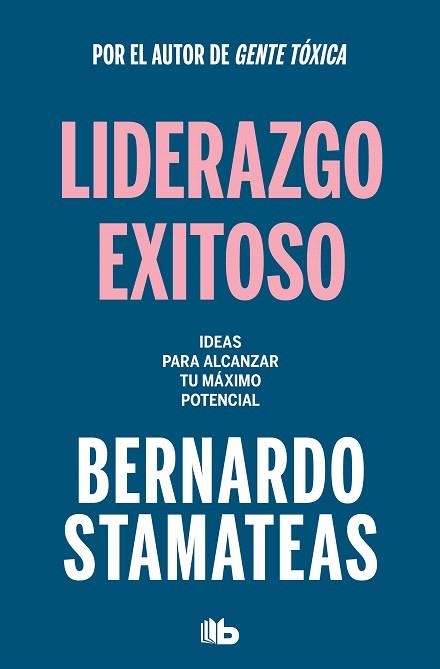 LIDERAZGO EXITOSO | 9788413144313 | STAMATEAS, BERNARDO | Llibreria Drac - Llibreria d'Olot | Comprar llibres en català i castellà online