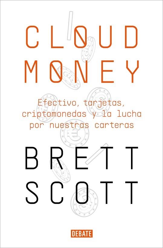 CLOUDMONEY | 9788417636425 | SCOTT, BRETT | Llibreria Drac - Llibreria d'Olot | Comprar llibres en català i castellà online