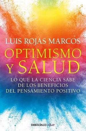 OPTIMISMO Y SALUD | 9788466361132 | ROJAS MARCOS, LUIS | Llibreria Drac - Llibreria d'Olot | Comprar llibres en català i castellà online