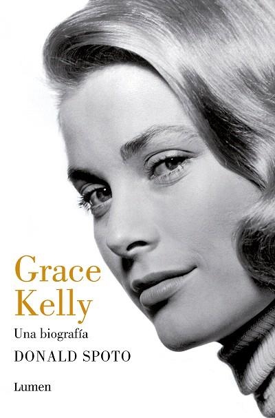 GRACE KELLY. UNA BIOGRAFÍA | 9788426423399 | SPOTO, DONALD | Llibreria Drac - Llibreria d'Olot | Comprar llibres en català i castellà online