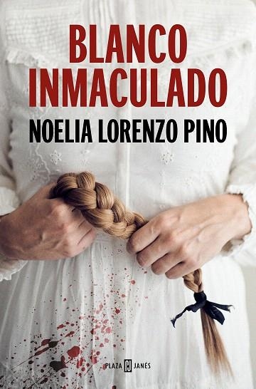 BLANCO INMACULADO | 9788401028199 | LORENZO, NOELIA | Llibreria Drac - Llibreria d'Olot | Comprar llibres en català i castellà online