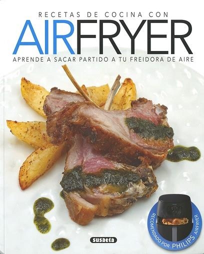 RECETAS DE COCINA CON AIRFRYER | 9788467780345 | URIEL, ROBERTO/CUENCA, ROCÍO | Llibreria Drac - Llibreria d'Olot | Comprar llibres en català i castellà online