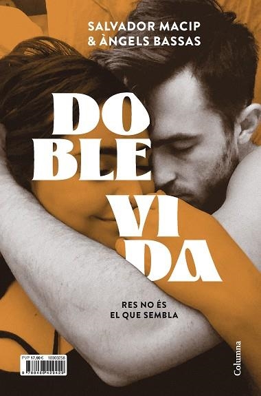 DOBLE VIDA | 9788466429429 | MACIP, SALVADOR; BASSAS, ÀNGELS | Llibreria Drac - Llibreria d'Olot | Comprar llibres en català i castellà online