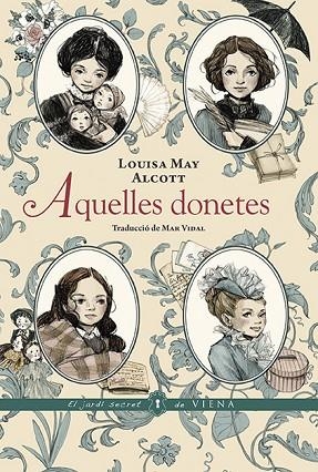 AQUELLES DONETES | 9788418908606 | ALCOTT, LOUISA MAY | Llibreria Drac - Librería de Olot | Comprar libros en catalán y castellano online