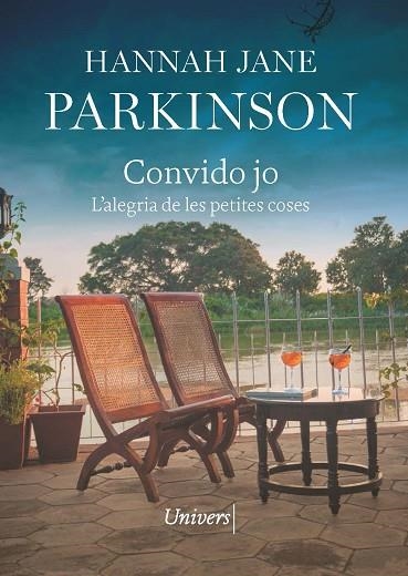 CONVIDO JO. L'ALEGRIA DE LES PETITES COSES | 9788418887277 | PARKINSON, HANNAH JANE | Llibreria Drac - Llibreria d'Olot | Comprar llibres en català i castellà online