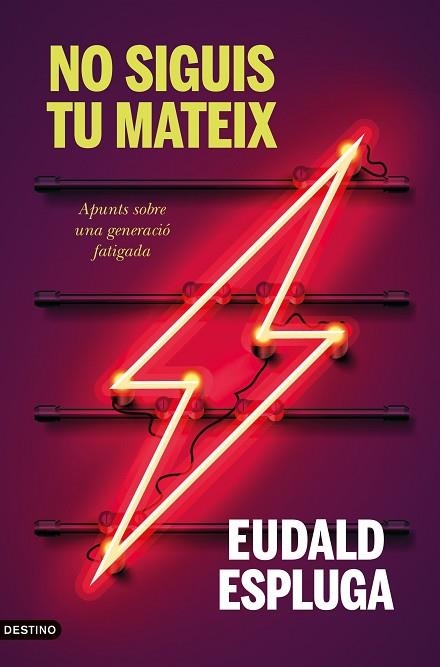 NO SIGUIS TU MATEIX | 9788497103404 | ESPLUGA, EUDALD | Llibreria Drac - Llibreria d'Olot | Comprar llibres en català i castellà online