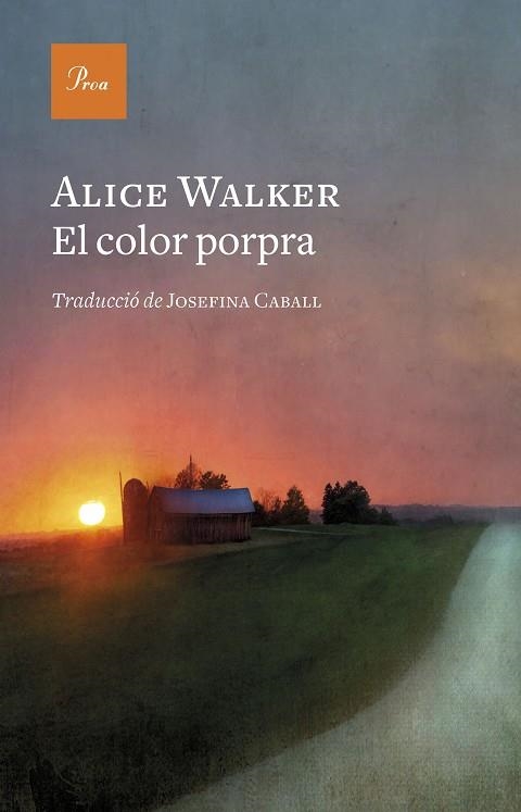 COLOR PORPRA, EL | 9788475889641 | WALKER, ALICE | Llibreria Drac - Llibreria d'Olot | Comprar llibres en català i castellà online