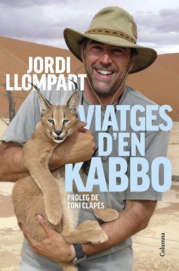 VIATGES D'EN KABBO | 9788466429474 | LLOMPART, JORDI | Llibreria Drac - Llibreria d'Olot | Comprar llibres en català i castellà online