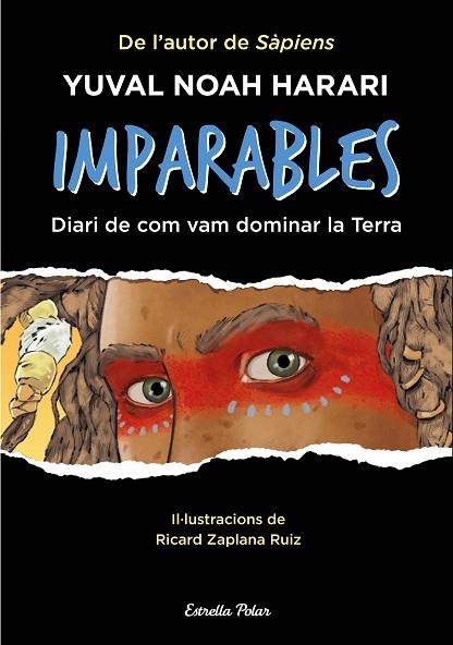 IMPARABLES | 9788413893495 | NOAH HARARI, YUVAL | Llibreria Drac - Llibreria d'Olot | Comprar llibres en català i castellà online