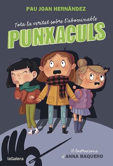 TOTA LA VERITAT SOBRE L'ABOMINABLE PUNXACULS | 9788424673796 | HERNÀNDEZ, PAU JOAN | Llibreria Drac - Llibreria d'Olot | Comprar llibres en català i castellà online