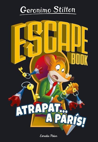 ESCAPE BOOK 3. ATRAPAT A PARÍS | 9788413893563 | STILTON, GERÓNIMO | Llibreria Drac - Llibreria d'Olot | Comprar llibres en català i castellà online