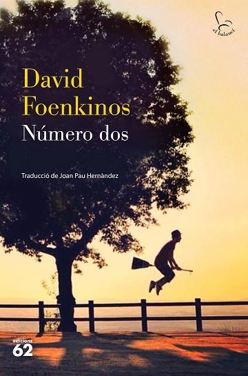 NÚMERO DOS | 9788429780482 | FOENKINOS, DAVID | Llibreria Drac - Librería de Olot | Comprar libros en catalán y castellano online