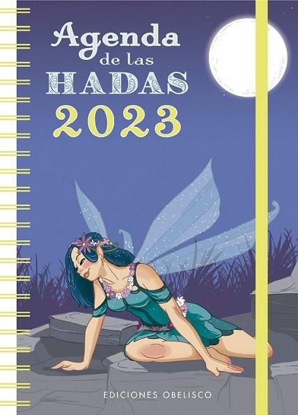 AGENDA 2023 DE LAS HADAS | 9788491118657 | AA.DD. | Llibreria Drac - Librería de Olot | Comprar libros en catalán y castellano online