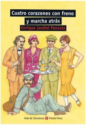 CUATRO CORAZONES CON FRENO..N/C | 9788431681890 | CONDE GUERRI, Mª JOSE/RODA FABREGAS, IGNASI/JARDIEL PONCELA, ENRIQUE | Llibreria Drac - Llibreria d'Olot | Comprar llibres en català i castellà online