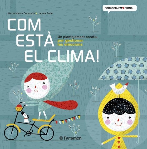 COM ESTÀ EL CLIMA! | 9788434240377 | CONANGLE, MARIA MERCE; SOLER, JAUME | Llibreria Drac - Llibreria d'Olot | Comprar llibres en català i castellà online