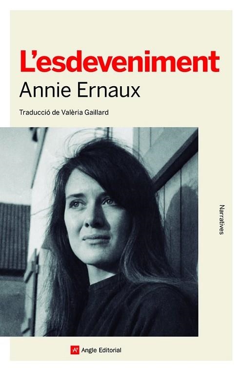 ESDEVENIMENT, L' | 9788419017284 | ERNAUX, ANNIE | Llibreria Drac - Llibreria d'Olot | Comprar llibres en català i castellà online