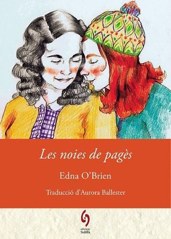 NOIES DE PAGES, LES | 9788412430684 | O'BRIEN, EDNA | Llibreria Drac - Llibreria d'Olot | Comprar llibres en català i castellà online