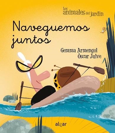 NAVEGAMOS JUNTOS | 9788491425854 | ARMENGOL, GEMMA | Llibreria Drac - Llibreria d'Olot | Comprar llibres en català i castellà online