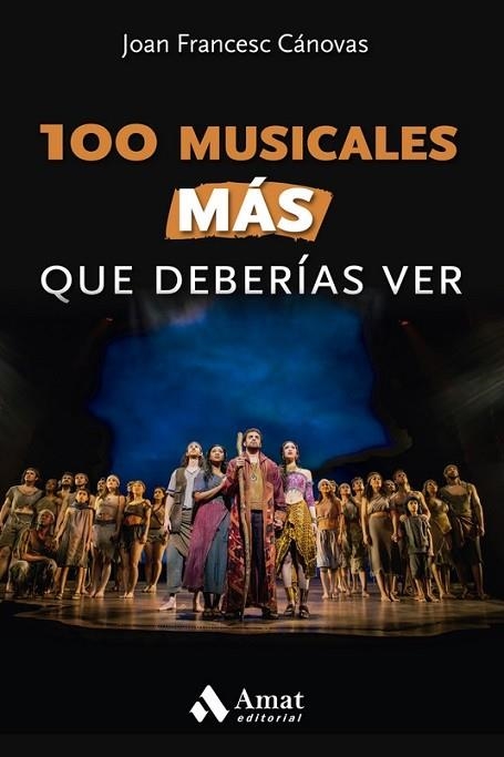 100 MUSICALES MÁS QUE DEBERÍAS VER | 9788497355643 | CANOVAS, JOAN FRANCESC | Llibreria Drac - Llibreria d'Olot | Comprar llibres en català i castellà online