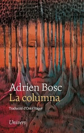 COLUMNA, LA | 9788418887369 | BOSC, ADRIEN | Llibreria Drac - Llibreria d'Olot | Comprar llibres en català i castellà online