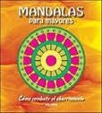 MANDALAS PARA MAYORES - COMO COMBATIR EL ABURRIMIENTO | 9788415322702 | Llibreria Drac - Llibreria d'Olot | Comprar llibres en català i castellà online