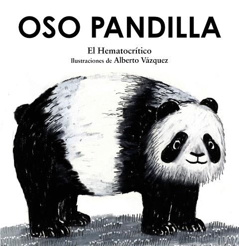 OSO PANDILLA | 9788469891193 | EL HEMATOCRÍTICO | Llibreria Drac - Librería de Olot | Comprar libros en catalán y castellano online