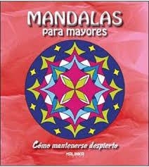 MANDALAS PARA MAYORES - COMO MANTENERSE DESPIERTO | 9788415322726 | Llibreria Drac - Llibreria d'Olot | Comprar llibres en català i castellà online