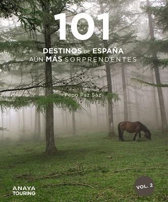 101 DESTINOS DE ESPAÑA AÚN MÁS SORPRENDENTES | 9788491584483 | PAZ, PEPO | Llibreria Drac - Llibreria d'Olot | Comprar llibres en català i castellà online