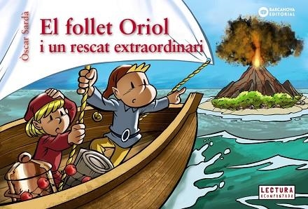 FOLLET ORIOL I UN RESCAT EXTRAORDINARI, EL | 9788448958084 | SARDÀ, ÒSCAR | Llibreria Drac - Llibreria d'Olot | Comprar llibres en català i castellà online