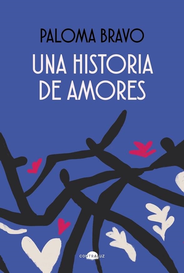 UNA HISTORIA DE AMORES | 9788418945397 | BRAVO, PALOMA | Llibreria Drac - Librería de Olot | Comprar libros en catalán y castellano online