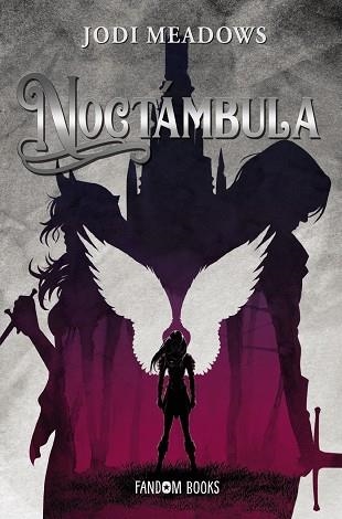 NOCTÁMBULA | 9788418027727 | MEADOWS, JODI | Llibreria Drac - Llibreria d'Olot | Comprar llibres en català i castellà online