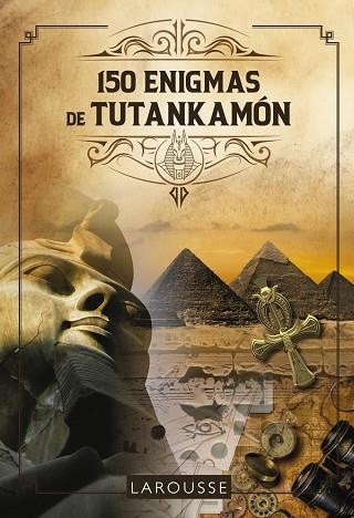 150 ENIGMAS DE TUTANKAMÓN | 9788419250421 | LEBRUN, SANDRA; AUDRAIN, LOÏC | Llibreria Drac - Llibreria d'Olot | Comprar llibres en català i castellà online