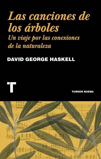 CANCIONES DE LOS ÁRBOLES, LAS  | 9788416714230 | HASKELL, DAVID GEORGE | Llibreria Drac - Llibreria d'Olot | Comprar llibres en català i castellà online