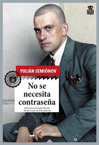 NO SE NECESITA CONTRASEÑA | 9788418918117 | SEMIONOV, YULIÁN SEMENOVIC | Llibreria Drac - Llibreria d'Olot | Comprar llibres en català i castellà online