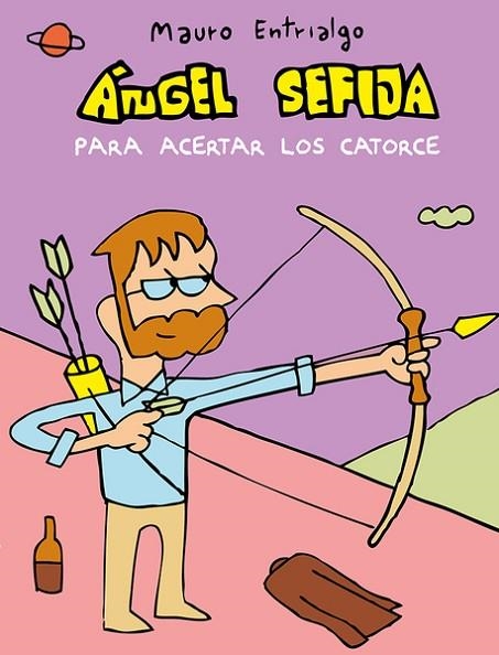 ÁNGEL SEFIJA PARA ACERTAR LOS CATORCE | 9788418909382 | ENTRIALGO, MAURO | Llibreria Drac - Llibreria d'Olot | Comprar llibres en català i castellà online