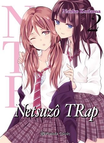 NTR NETSUZO TRAP Nº 02/06 | 9788491743552 | KODAMA, NAOKO | Llibreria Drac - Llibreria d'Olot | Comprar llibres en català i castellà online