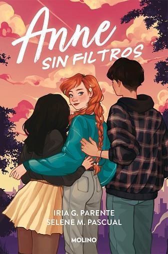 ANNE SIN FILTROS | 9788427224674 | G. PARENTE, IRIA; M. PASCUAL, SELENE | Llibreria Drac - Llibreria d'Olot | Comprar llibres en català i castellà online