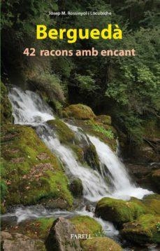 BERGUEDA. 42 RACONS AMB ENCANT | 9788417116576 | ROSSINYOL, JOSEP M. | Llibreria Drac - Llibreria d'Olot | Comprar llibres en català i castellà online