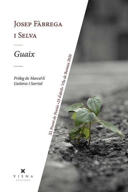 GUAIX | 9788417998837 | FÀBREGA SELVA, JOSEP | Llibreria Drac - Llibreria d'Olot | Comprar llibres en català i castellà online