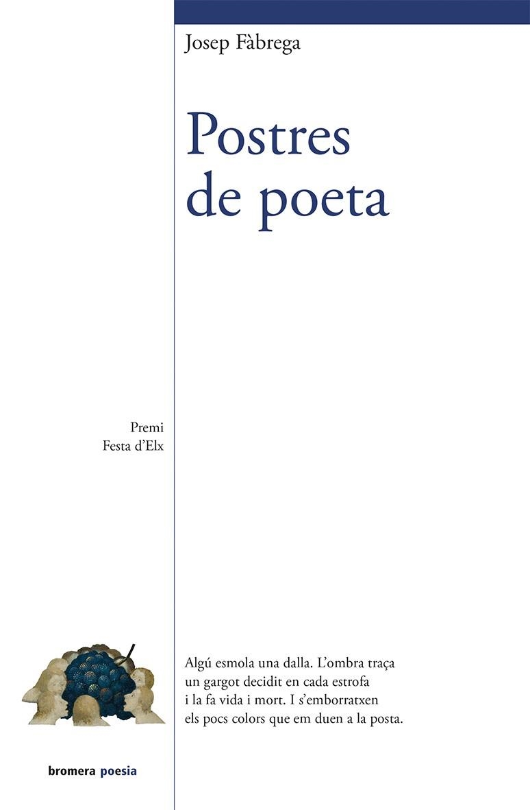 POSTRES DE POETA | 9788490260722 | FÀBREGA I SELVA, JOSEP | Llibreria Drac - Llibreria d'Olot | Comprar llibres en català i castellà online