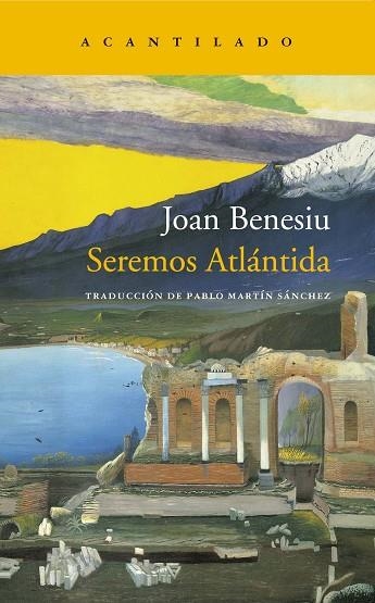 SEREMOS ATLÁNTIDA | 9788419036087 | BENESIU, JOAN | Llibreria Drac - Llibreria d'Olot | Comprar llibres en català i castellà online