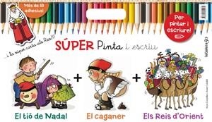 SUPER PINTA I ESCRIU EL NADAL | 9788424649432 | CANYELLES, ANNA | Llibreria Drac - Llibreria d'Olot | Comprar llibres en català i castellà online