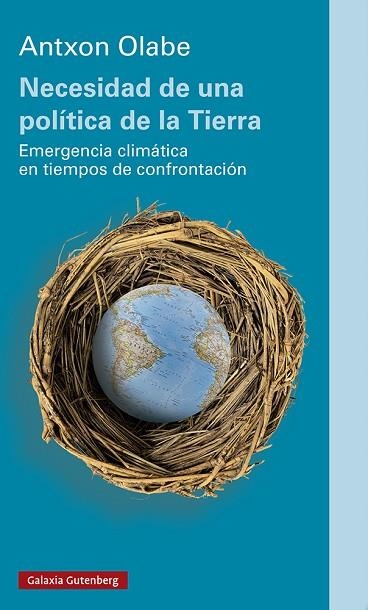 NECESIDAD DE UNA POLÍTICA DE LA TIERRA | 9788418218491 | OLABE EGAÑA, ANTXON | Llibreria Drac - Llibreria d'Olot | Comprar llibres en català i castellà online