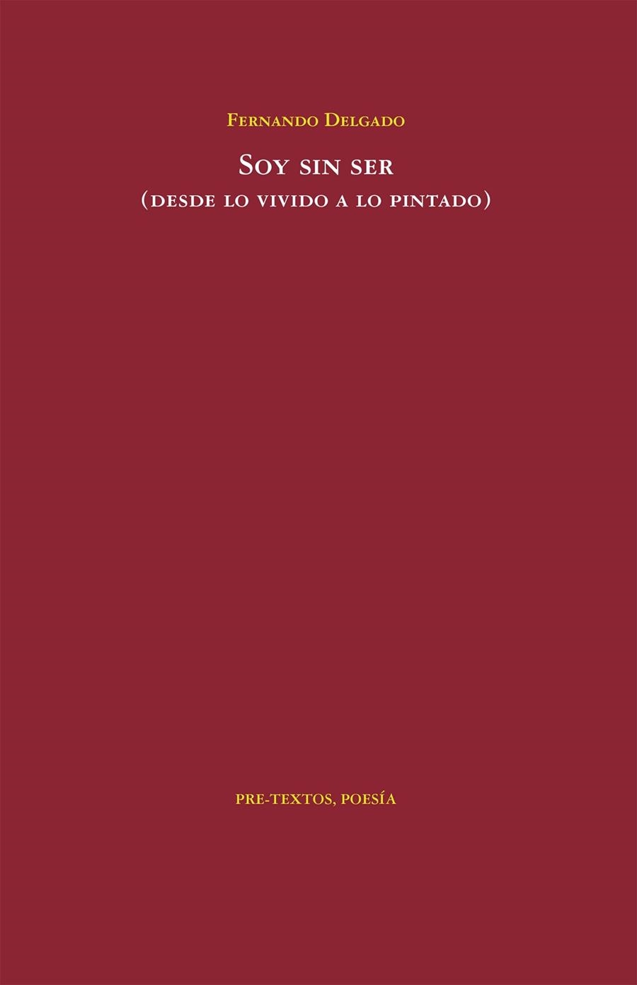 SOY SIN SER | 9788418935756 | DELGADO, FERNANDO | Llibreria Drac - Llibreria d'Olot | Comprar llibres en català i castellà online