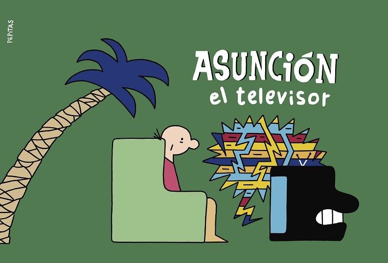 ASUNCIÓN EL TELEVISOR | 9788418998133 | FUM | Llibreria Drac - Llibreria d'Olot | Comprar llibres en català i castellà online