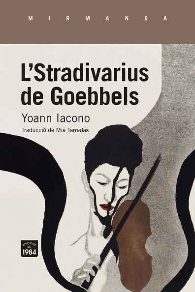 STRADIVARIUS DE GOEBBELS, L' | 9788418858222 | IACONO, YOANN | Llibreria Drac - Llibreria d'Olot | Comprar llibres en català i castellà online