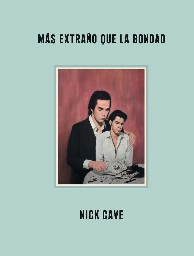 MÁS EXTRAÑO QUE LA BONDAD | 9788418342578 | CAVE, NICK | Llibreria Drac - Llibreria d'Olot | Comprar llibres en català i castellà online