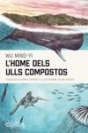 HOME DELS ULLS COMPOSTOS, L' | 9788412498011 | MING-YI, WU | Llibreria Drac - Llibreria d'Olot | Comprar llibres en català i castellà online